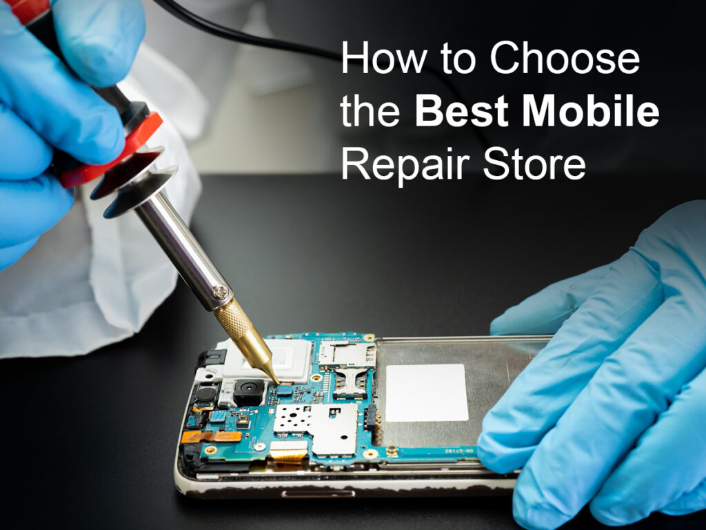 Best Mobile Repair Store 